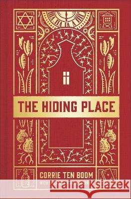 The Hiding Place Corrie Te John Sherrill Elizabeth Sherrill 9780800730024