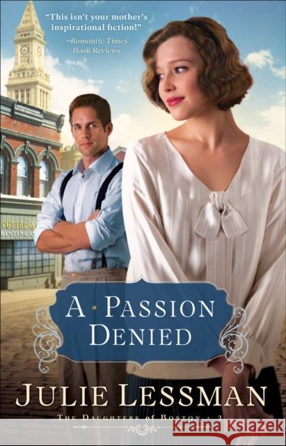 A Passion Denied Julie Lessman 9780800732134 Revell