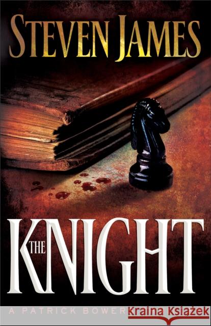 The Knight Steven James 9780800732707