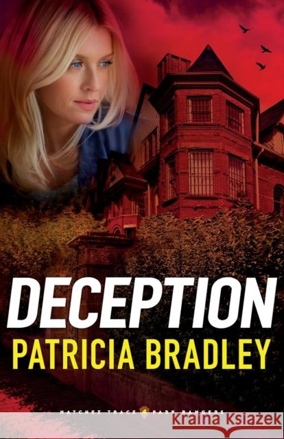 Deception Patricia Bradley 9780800735760 Fleming H. Revell Company