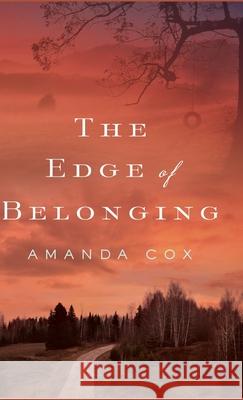 Edge of Belonging Amanda Cox 9780800739188