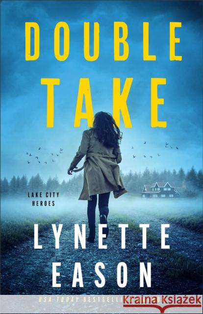 Double Take Lynette Eason 9780800741198