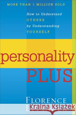 Personality Plus Florence Littauer 9780800754457 Revell