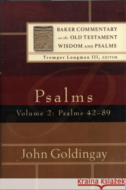 Psalms: Psalms 42-89 Goldingay, John 9780801027048