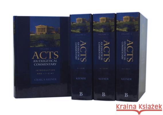 Acts: An Exegetical Commentary Craig S. Keener 9780801039898
