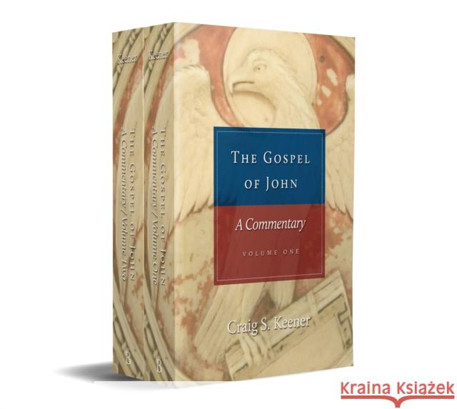 The Gospel of John Craig S. Keener 9780801046759 Baker Academic