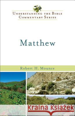 Matthew Robert Mounce 9780801047213 Baker Academic