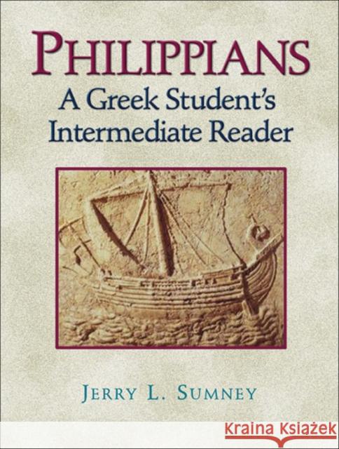 Philippians: A Greek Student's Intermediate Reader Sumney, Jerry L. 9780801047794 Baker Academic