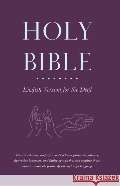 Holy Bible English Version for the Deaf Baker Title 9780801065200 0