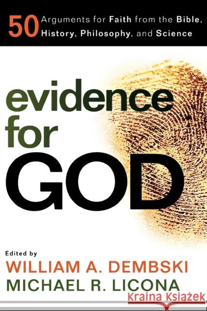 Evidence for God Michael Licona William Dembski 9780801072604