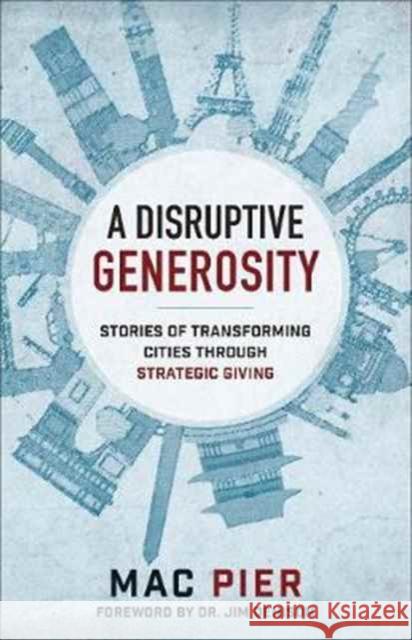 Disruptive Generosity Pier, Mac 9780801075650 Baker Books