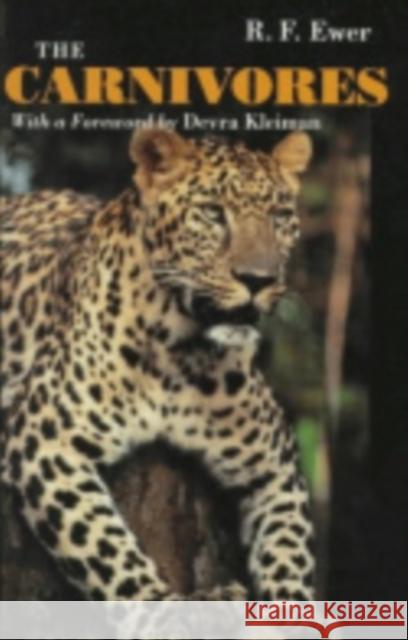 Carnivores R. F. Ewer And Lkeiman Ewer Devra Kleiman 9780801407451 Cornell University Press