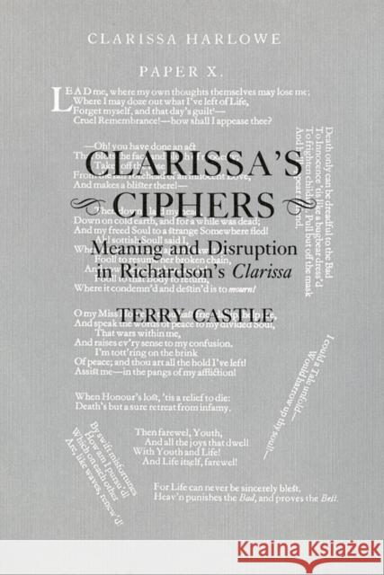 Clarissa's Ciphers: Meaning and Disruption in Richardson's Clarissa Castle, Terry 9780801414954 Cornell University Press