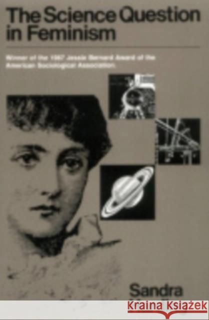 The Science Question in Feminism: Industrial Policy in Europe Sandra Harding 9780801418808