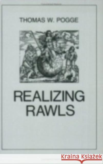 Realizing Rawls Thomas Pogge 9780801421242 Cornell University Press