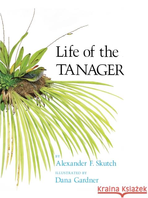 Life of the Tanager  9780801422263 Cornell University Press