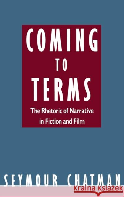 Coming to Terms Seymour Chatman 9780801424854 Cornell University Press