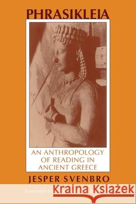 Phrasikleia Jesper Svenbro 9780801425196 CORNELL UNIVERSITY PRESS