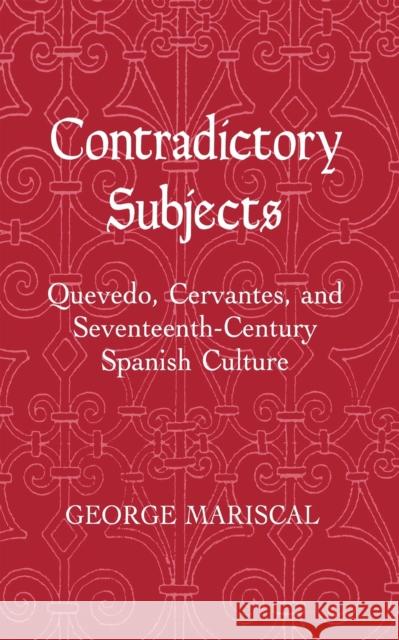 Contradictory Subjects Mariscal, George 9780801426049 Cornell University Press