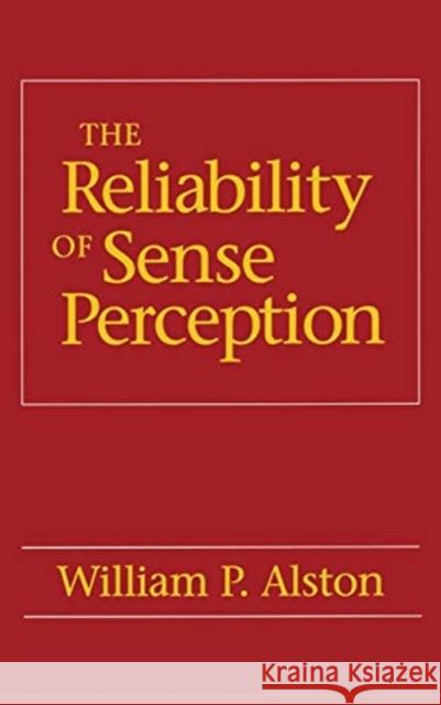 The Reliability of Sense Perception: Transformations in the American Legal Profession William P. Alston 9780801428623