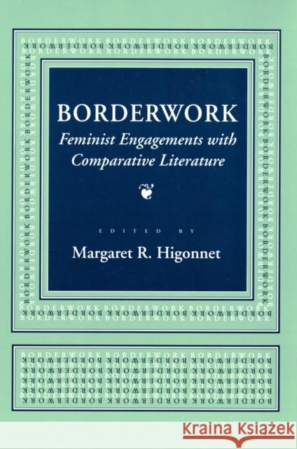 Borderwork Higonnet, Margaret R. 9780801428692