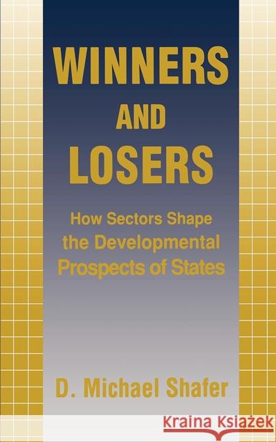 Winners and Losers: The Texts in New Contexts D. Michael Shafer 9780801430008