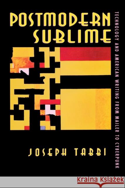 Postmodern Sublime Joseph Tabbi 9780801430749