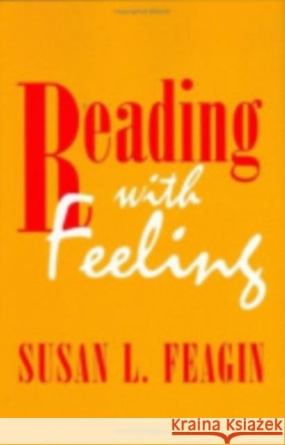 Reading with Feeling Feagin, Susan L. 9780801432002