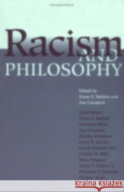 Racism and Philosophy Susan E. Babbitt Sue Campbell 9780801435027 Cornell University Press