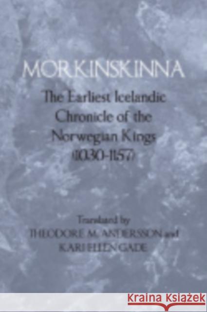 Morkinskinna Andersson, Theodore M. 9780801436949 Cornell University Press