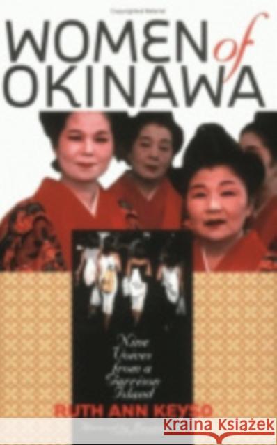 Women of Okinawa Ruth Ann Keyso Masahide Ota 9780801437885 Cornell University Press