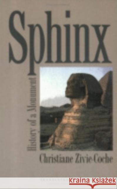 Sphinx Zivie-Coche, Christiane 9780801439629 Cornell University Press