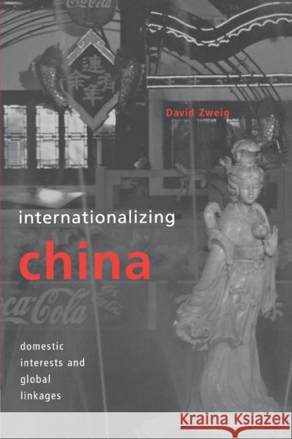 Internationalizing China David Zweig 9780801439674
