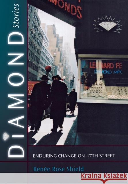 Diamond Stories Shield, Renée Rose 9780801439896 Cornell University Press