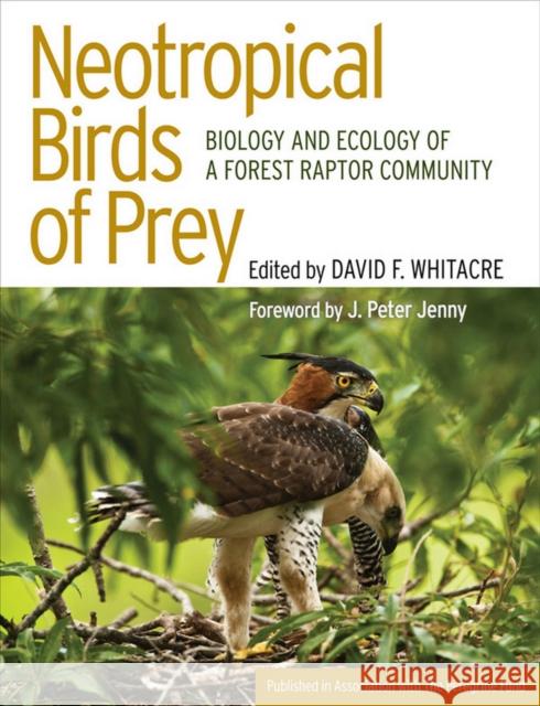 Neotropical Birds of Prey: The Origins and Evolution of No Child Left Behind Whitacre, David 9780801440793 Cornell University Press