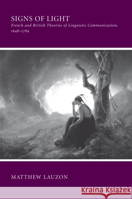 Signs of Light Lauzon, Matthew 9780801448478