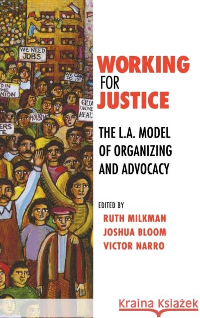 Working for Justice Milkman, Ruth 9780801448584 ILR Press