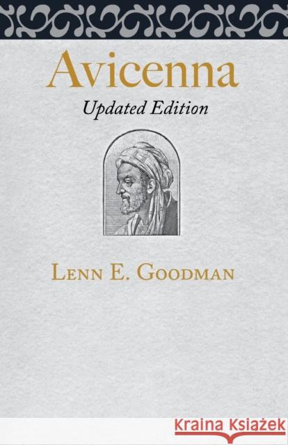 Avicenna Lenn Evan Goodman 9780801472541 Cornell University Press