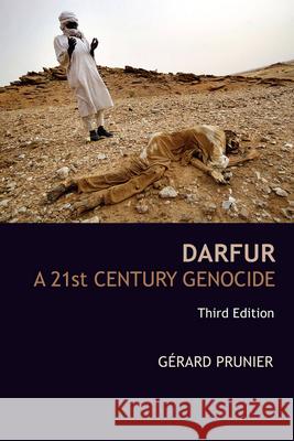 Darfur: A 21st Century Genocide Gerard Prunier 9780801475030 0