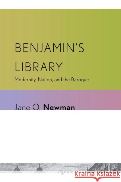Benjamin's Library Newman, Jane O. 9780801476594