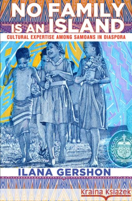 No Family Is an Island Gershon, Ilana 9780801478055 Cornell University Press