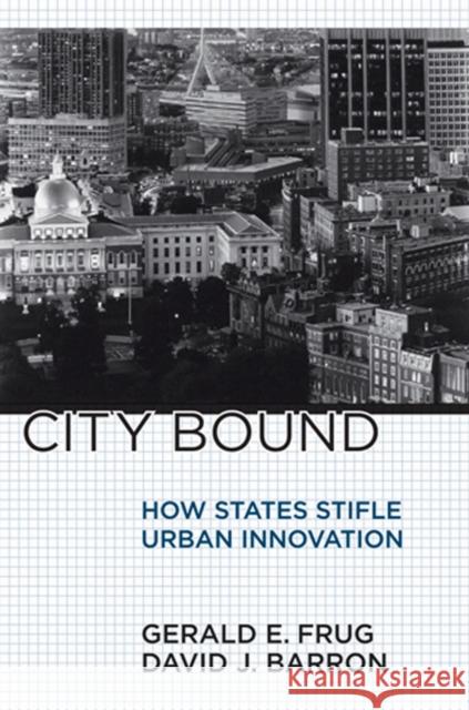 City Bound Frug, Gerald E. 9780801479014 Cornell University Press