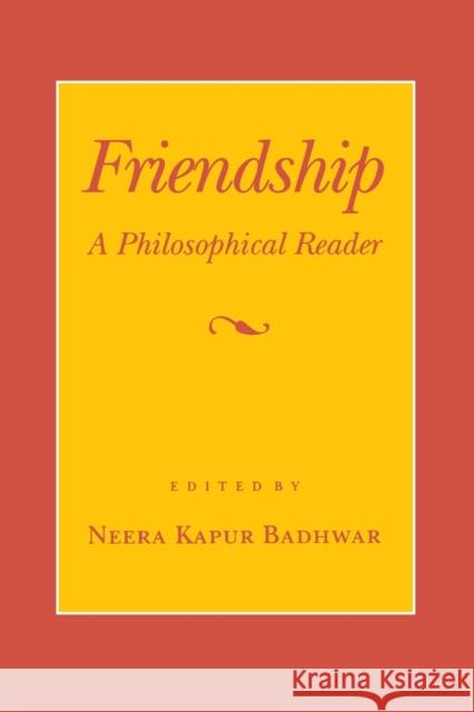Friendship: Ben Jonson and the Discourses of Censorship Badhwar, Neera Kapur 9780801480973 Cornell University Press