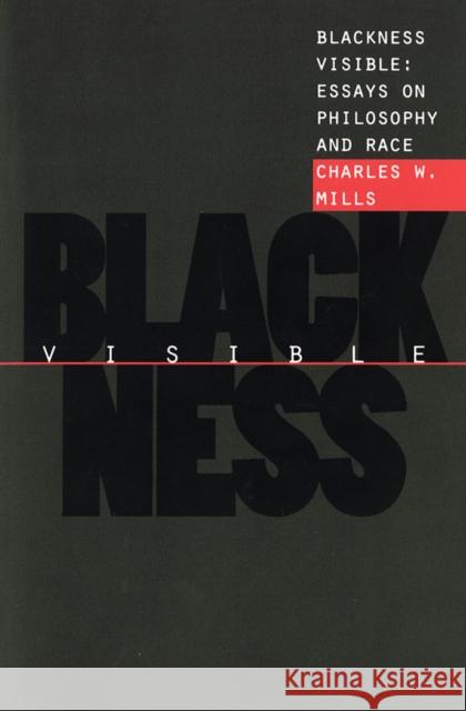 Blackness Visible Mills, Charles W. 9780801484711