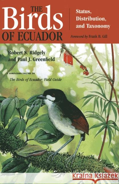 The Birds of Ecuador: Field Guide Ridgely, Robert S. 9780801487217 Comstock Publishing