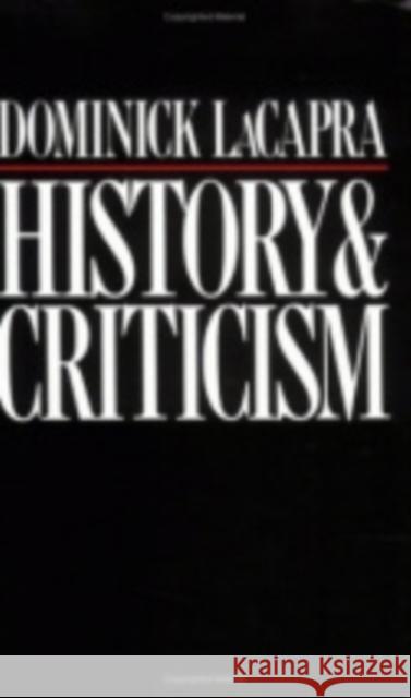 History and Criticism Dominick LaCapra 9780801493249 Cornell University Press