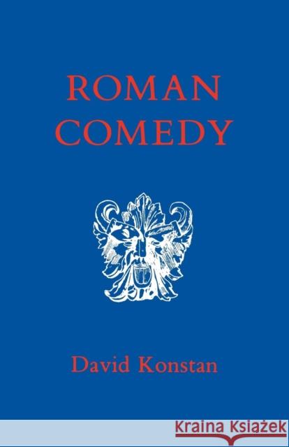 Roman Comedy David Konstan 9780801493980