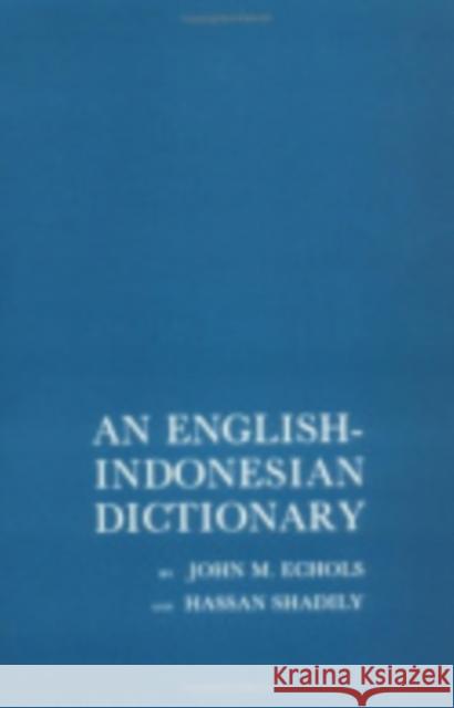 English-Indonesian Dictionary Echols, John 9780801498596