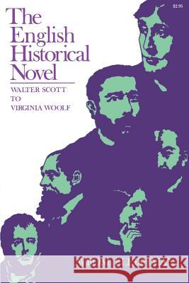 The English Historical Novel: Walter Scott to Virginia Woolf Fleishman, Avrom 9780801814334