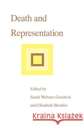 Death and Representation Sarah, Webster Goodwin 9780801846274